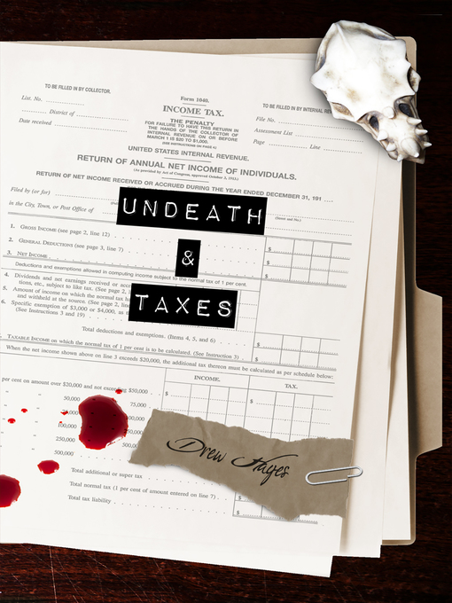 Title details for Undeath and Taxes by Drew Hayes - Available